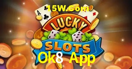 Ok8 App - cassino ao vivo